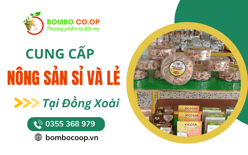 Cung cấp nông sản sỉ và lẻ Đồng Xoài